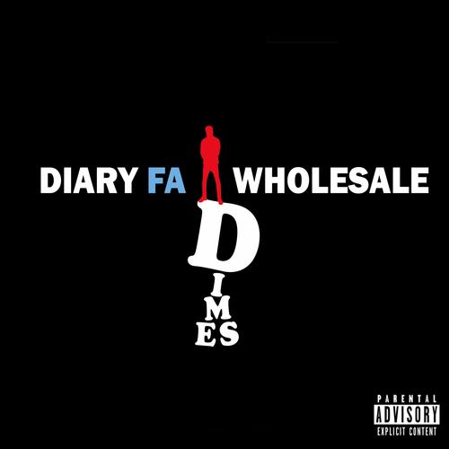 Diary Fa Wholesale (Explicit)