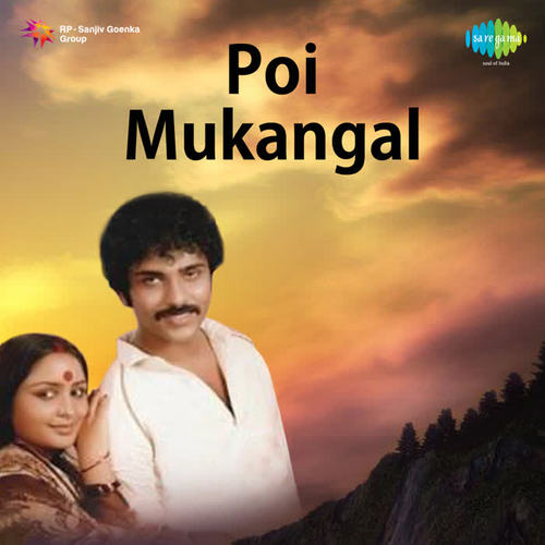 Poi Mukangal