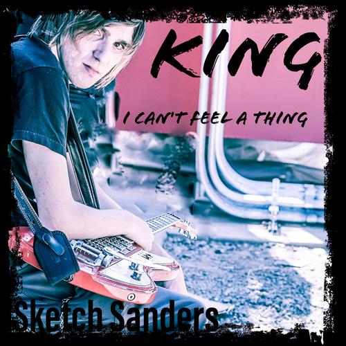 KING (i cant feel a thing) [Explicit]