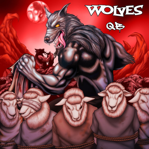 Wolves (Explicit)