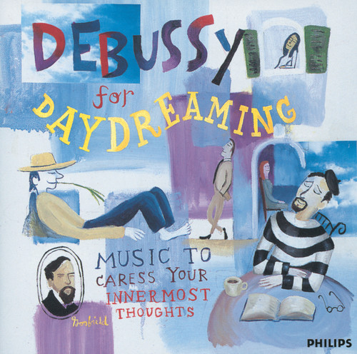 Debussy For Daydreaming - Music To Caress Your Innermost Thoughts