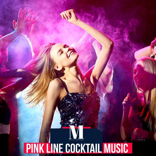 Pink Line Cocktail Music