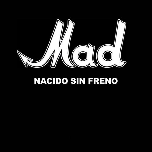 Nacido Sin Freno