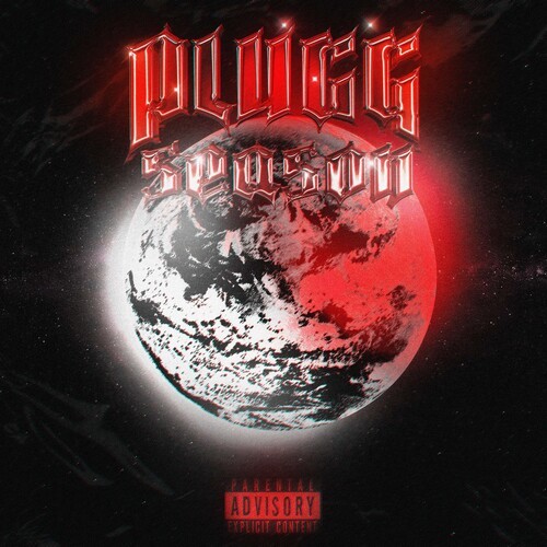 PLUGG SEASON (Explicit)