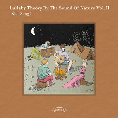 Lullaby Theory by The Sound of Nature Vol.2 : Kids Song Lullaby 1