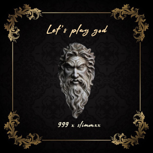 LET'S PLAY GOD (Explicit)