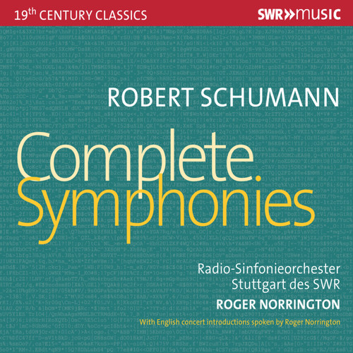 SCHUMANN, R.: Symphonies (Complete) [Stuttgart Radio Symphony, Norrington]