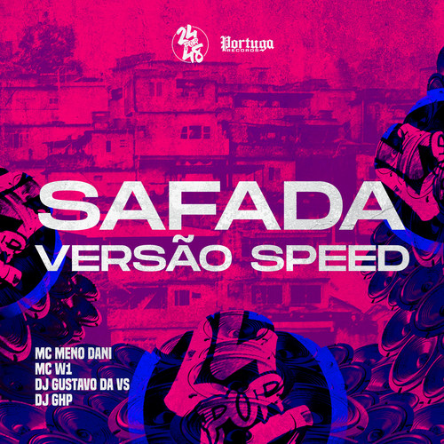 Safada - Versão Speed (Explicit)