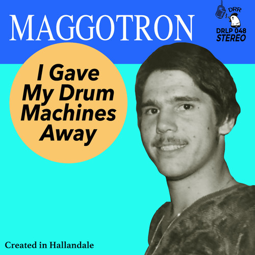 I Gave My Drum Machines Away