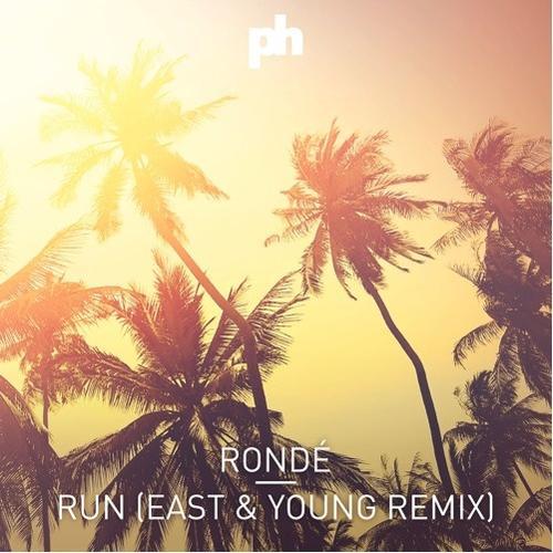 Run (East & Young Remix)