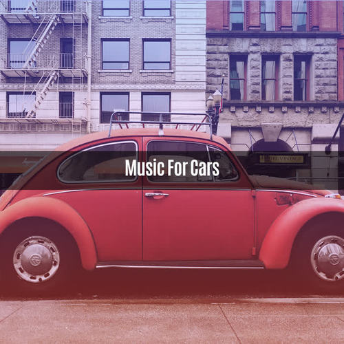 MUSIC FOR CARS