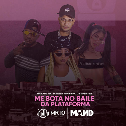 Me Bota no baile da Plataforma (Explicit)