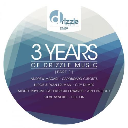 3 Years of Drizzle Music Pt. 1