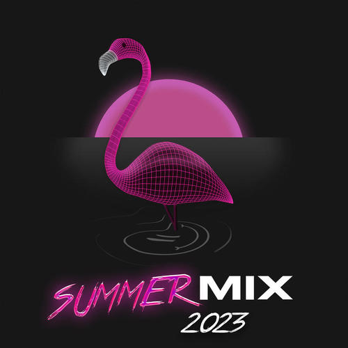 Summer Mix 2023 (Explicit)