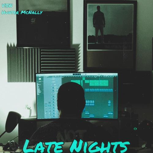 Late Nights (feat. Hunter McNally)