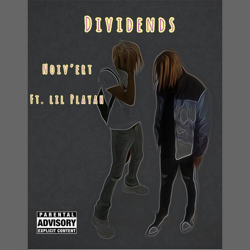 Dividends (feat. Lil Playah) [Explicit]