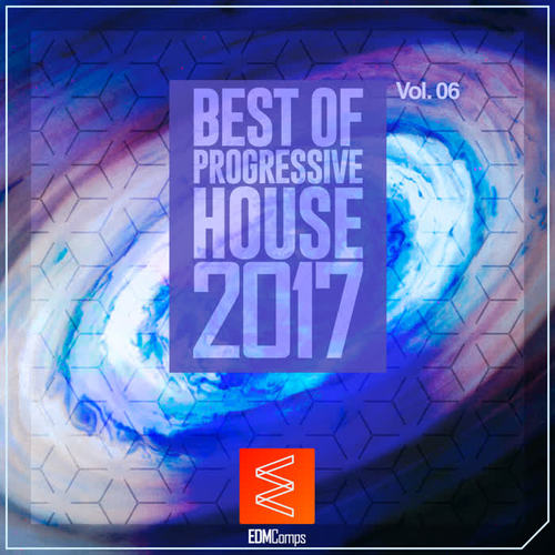 Best of Progressive House 2017, Vol. 06