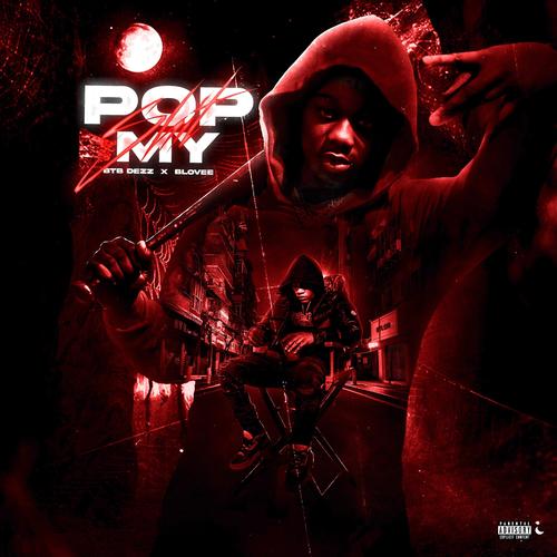 Pop My Shit (feat. B-Lovee) [Explicit]