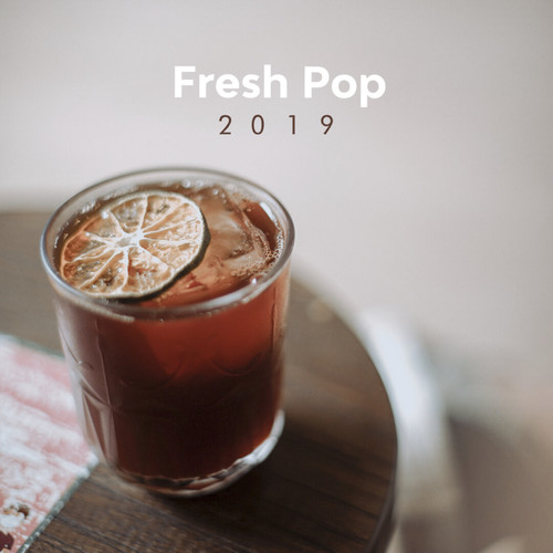 Fresh Pop 2019 (Explicit)