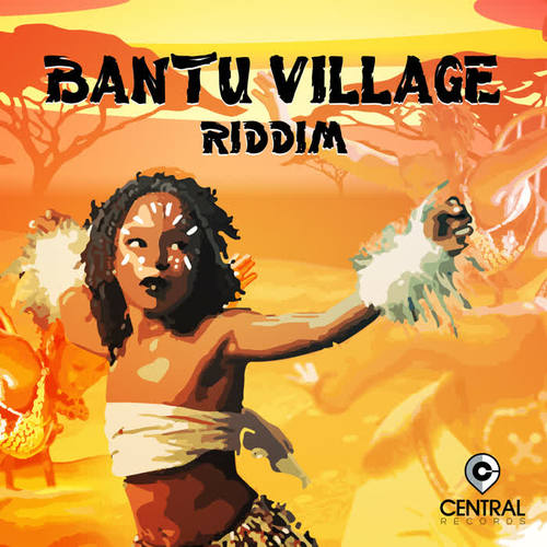 Bantu Village Riddim