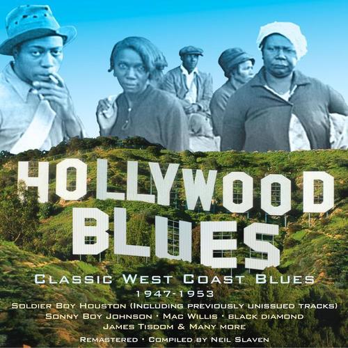 Hollywood Blues - Classic West Coast Blues