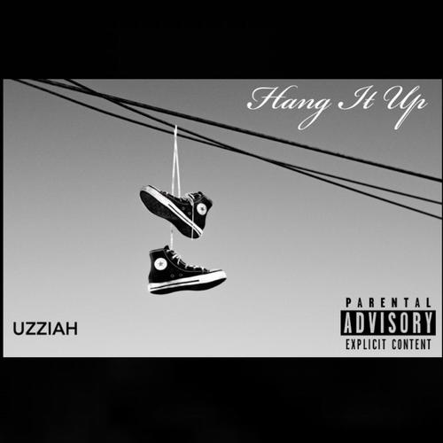 HANG IT UP (Explicit)