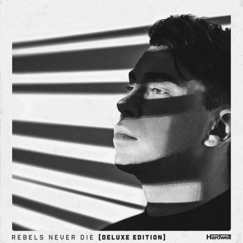 REBELS NEVER DIE (Deluxe Edition) [Explicit]