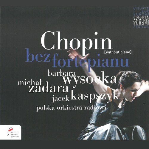 Chopin Bez Fortepianu (Przedstawienie Teatralne)