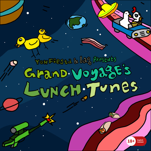 Grand Voyage' s Lunch Tunes (Explicit)