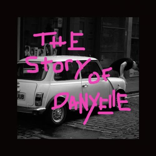 The Story of Danyelle (Explicit)