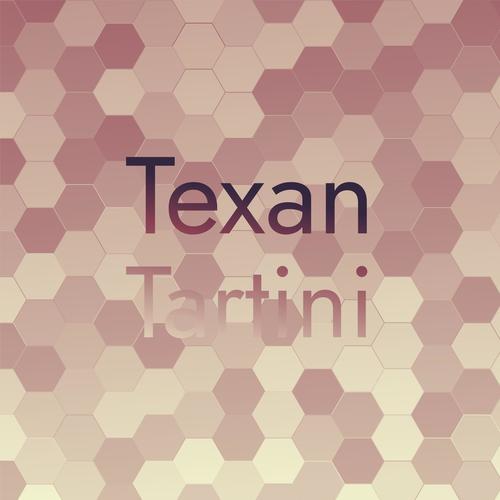 Texan Tartini