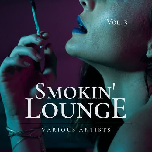 Smokin' Lounge, Vol. 3