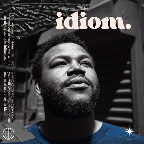 IDIOM (feat. 4Deep & Asatheartist) [Explicit]