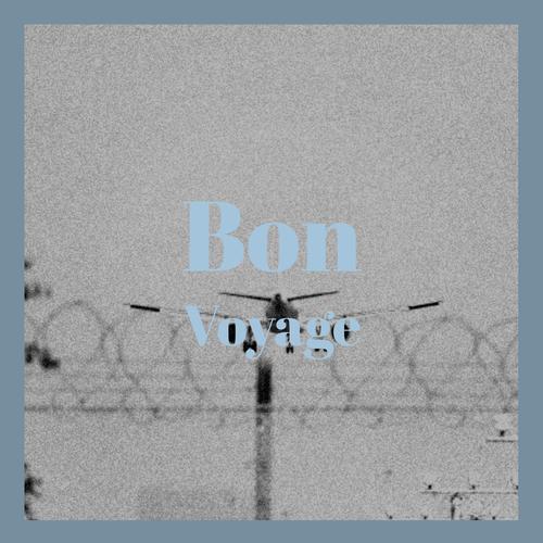 Bon Voyage