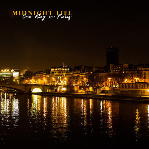 Midnight Life: One Day in Paris