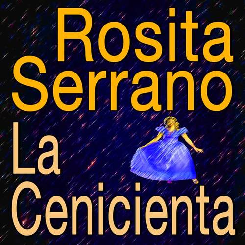 Rosita Serrano La Cenicienta