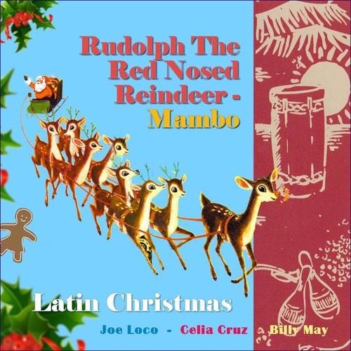 Rudolph, The Red-Nosed Reindeer - Mambo (Original Recordings 1953 - 1960)