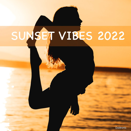 Sunset Vibes 2022