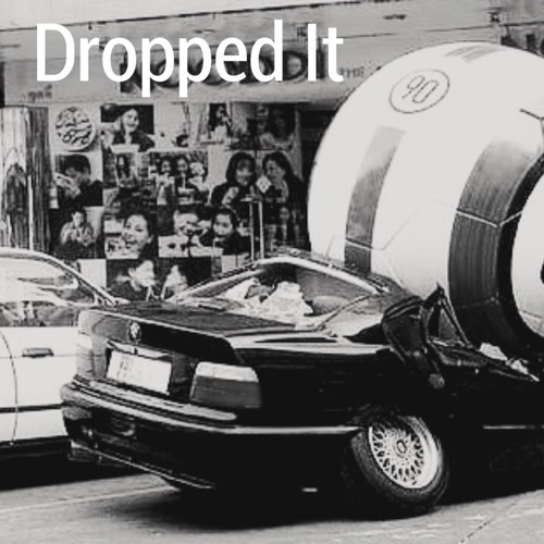 Dropped It (feat. 2tone) (Explicit)