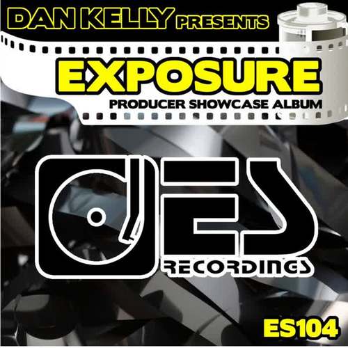 Dan Kelly Presents. Exposure (Producer Showcase Album)