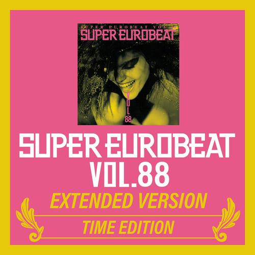 SUPER EUROBEAT VOL.88 EXTENDED VERSION TIME EDITION