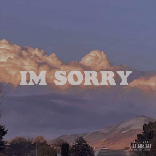 Im Sorry (feat. SKTRBEAN)