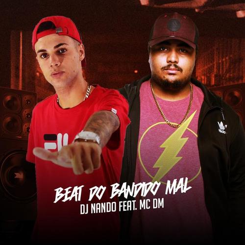 Beat do Bandido Mal