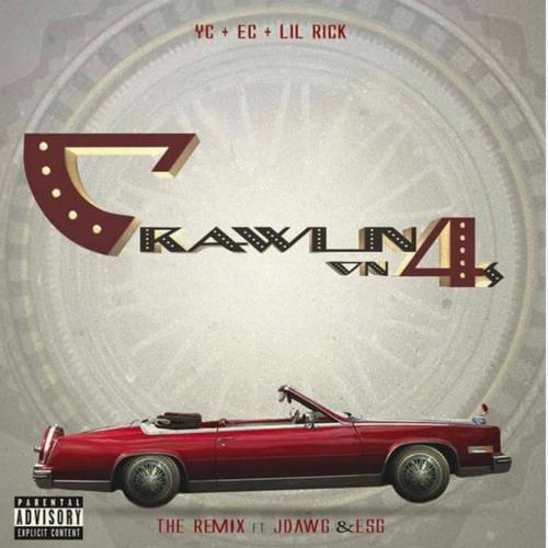 Crawlin On 4s (Explicit)