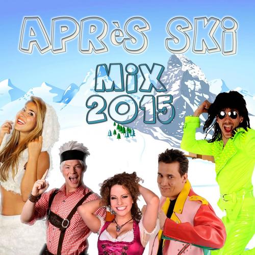 Après Ski - Mix 2015