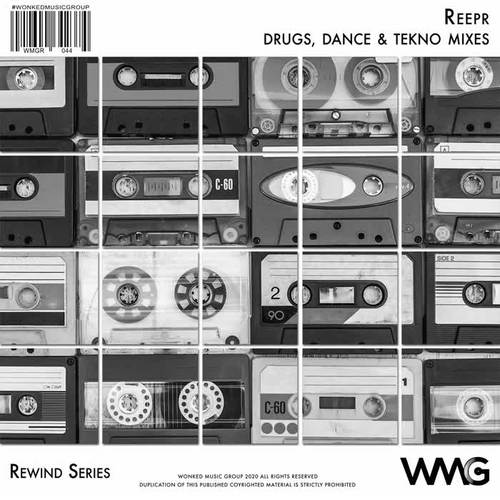 Rewind Series: ReepR - ***, Dance & TeKno Mixes