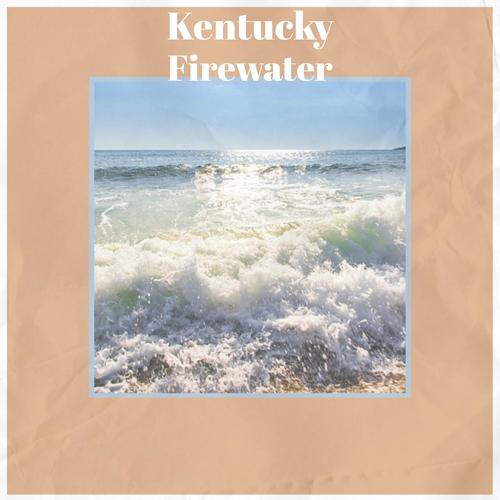 Kentucky Firewater