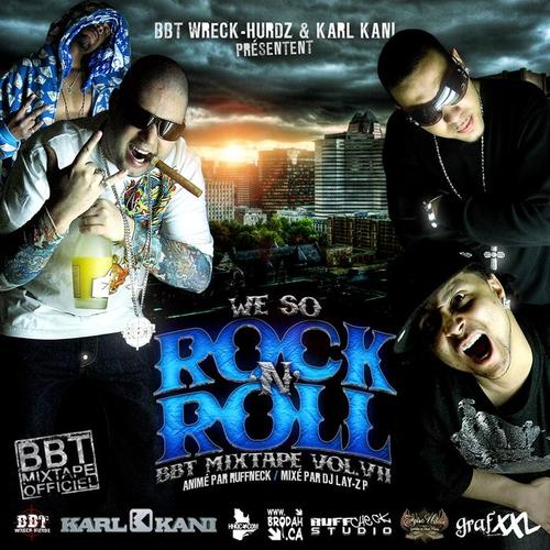 BBT Mixtape, Vol. 7 (We So Rock 'n' Roll) [Explicit]