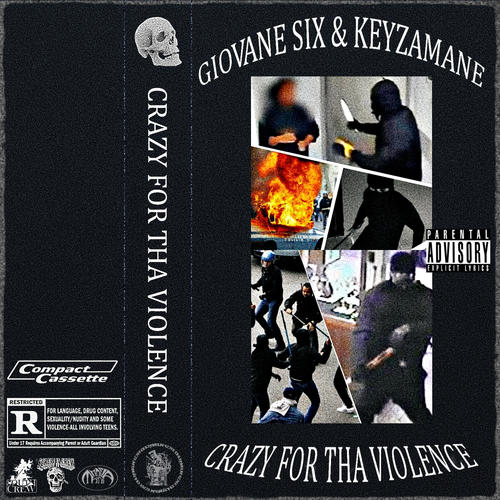 Crazy For Tha Violence (Explicit)