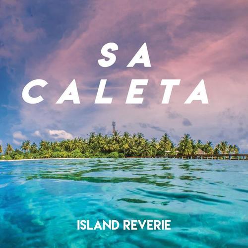 Sa Caleta (Island Reverie)